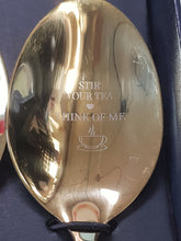 Load image into Gallery viewer, "Stir Your Tea, Think Of Me'' Engraved Spoon Set