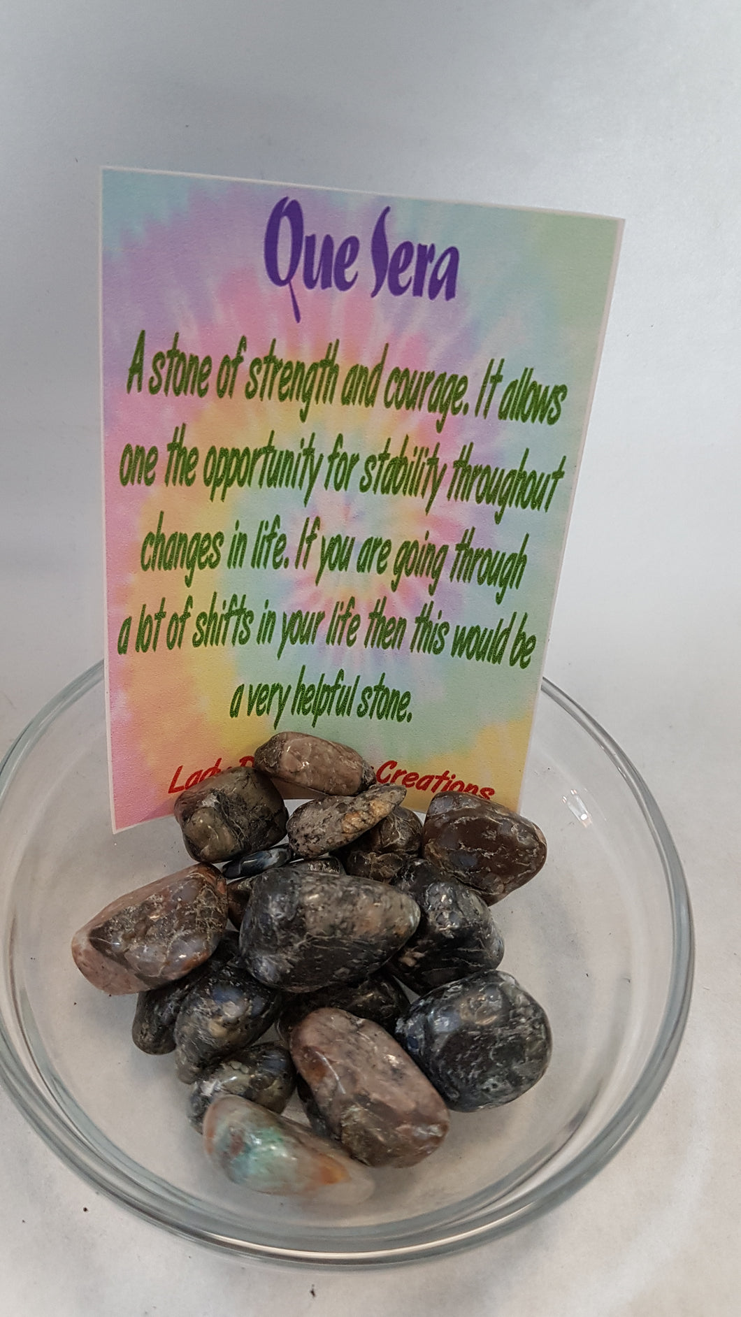 Que Sera Tumbled Stones